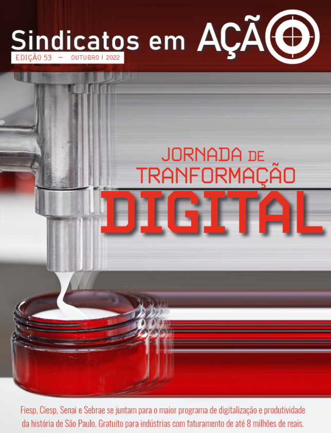 Revista Sindicatos em Ação - Edição 53 - Jornada de Transformação Digital.