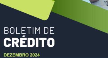 FIESP divulga último Boletim de Crédito de 2024