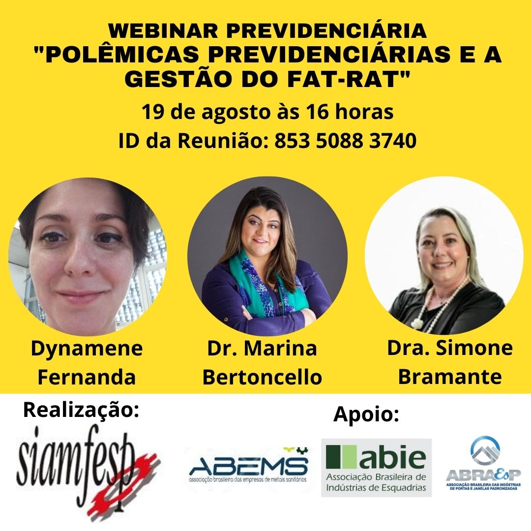 Webinar Previdenciária "Polêmicas Previdenciárias e a Gestão do FAT-RAT"